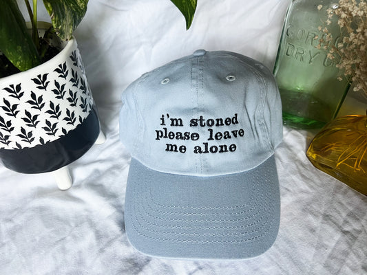 i'm stoned please leave me alone cap (PREORDER)