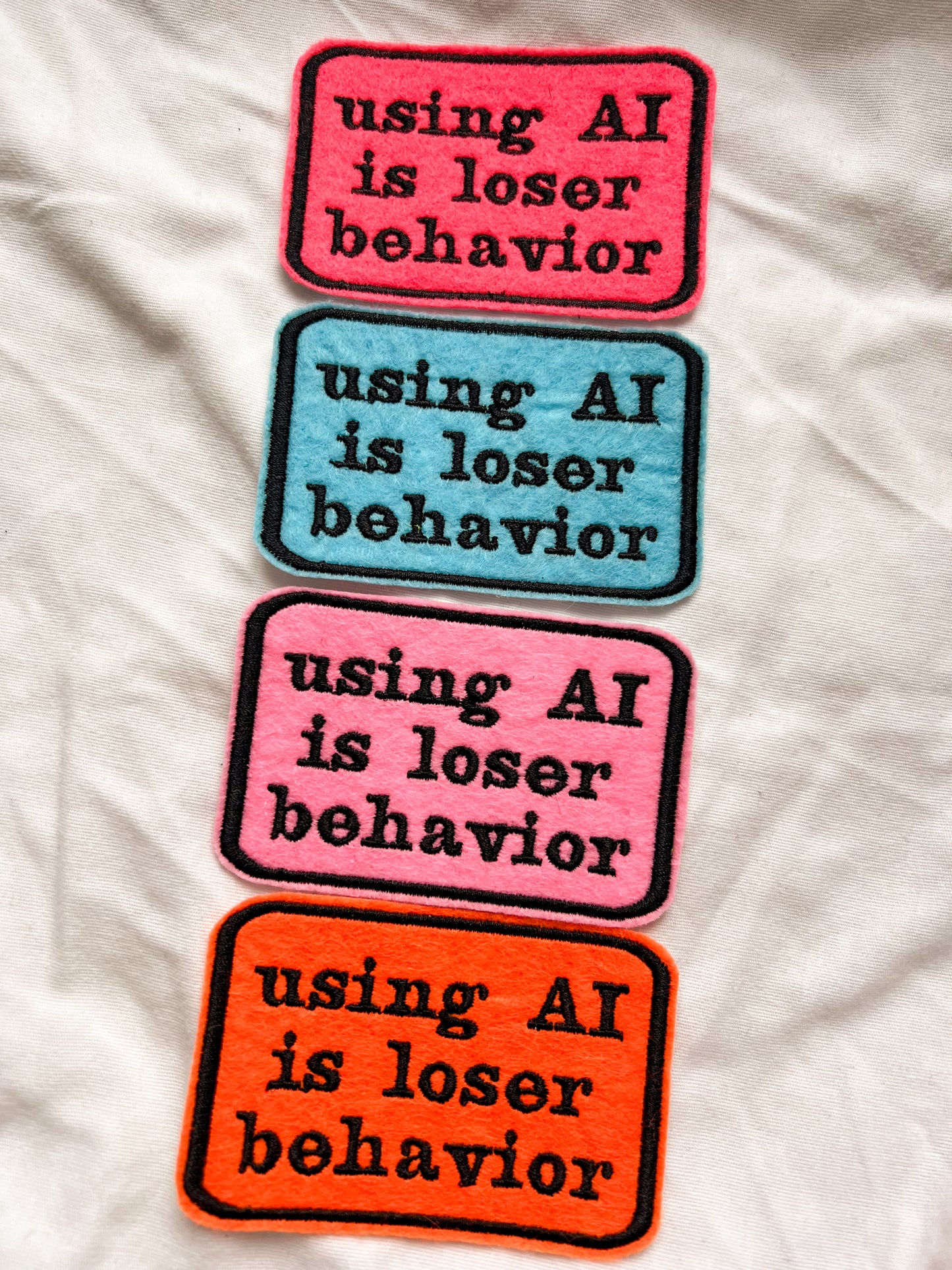 using AI is loser behavior MYSTERY COLOR iron-on patch