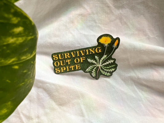 surviving out of spite sticker