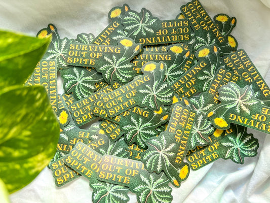 surviving out of spite sticker