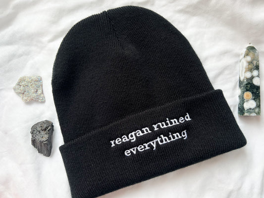 reagan ruined everything beanie