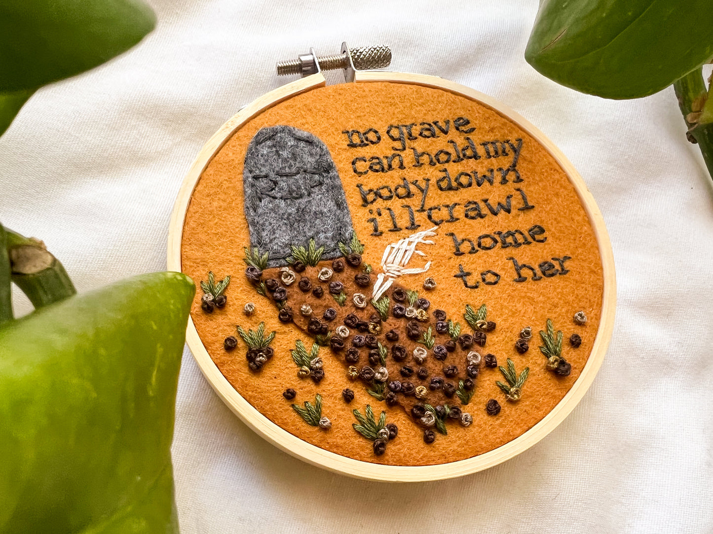 i’ll crawl home to her embroidery hoop