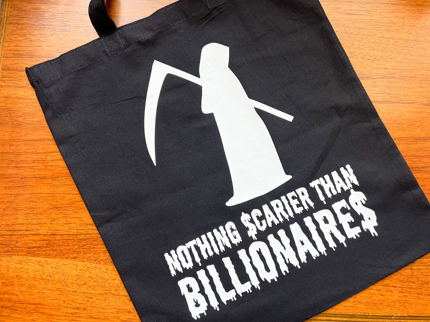 nothing scarier than billionaires tote bag
