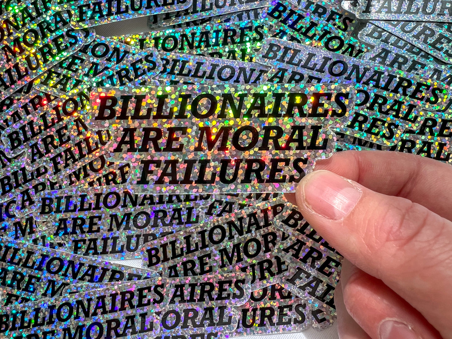 billionaires are moral failures holographic glitter sticker