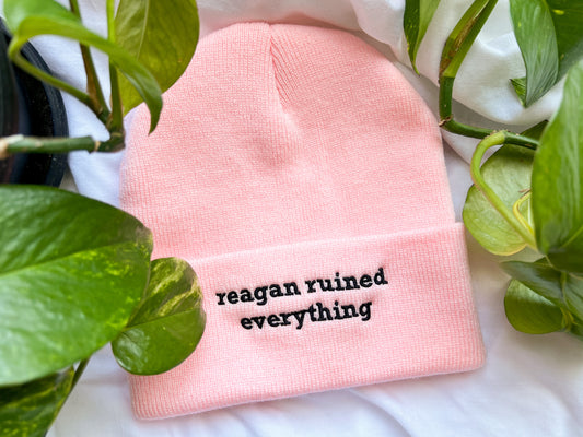 reagan ruined everything beanie