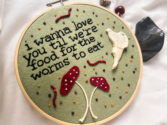 food for the worms oddity embroidery hoop