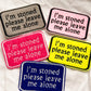 i’m stoned please leave me alone MYSTERY COLOR iron-on patch