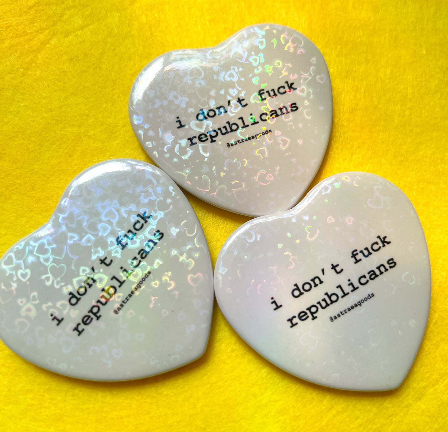 i don’t fuck republicans heart-shaped holographic pin