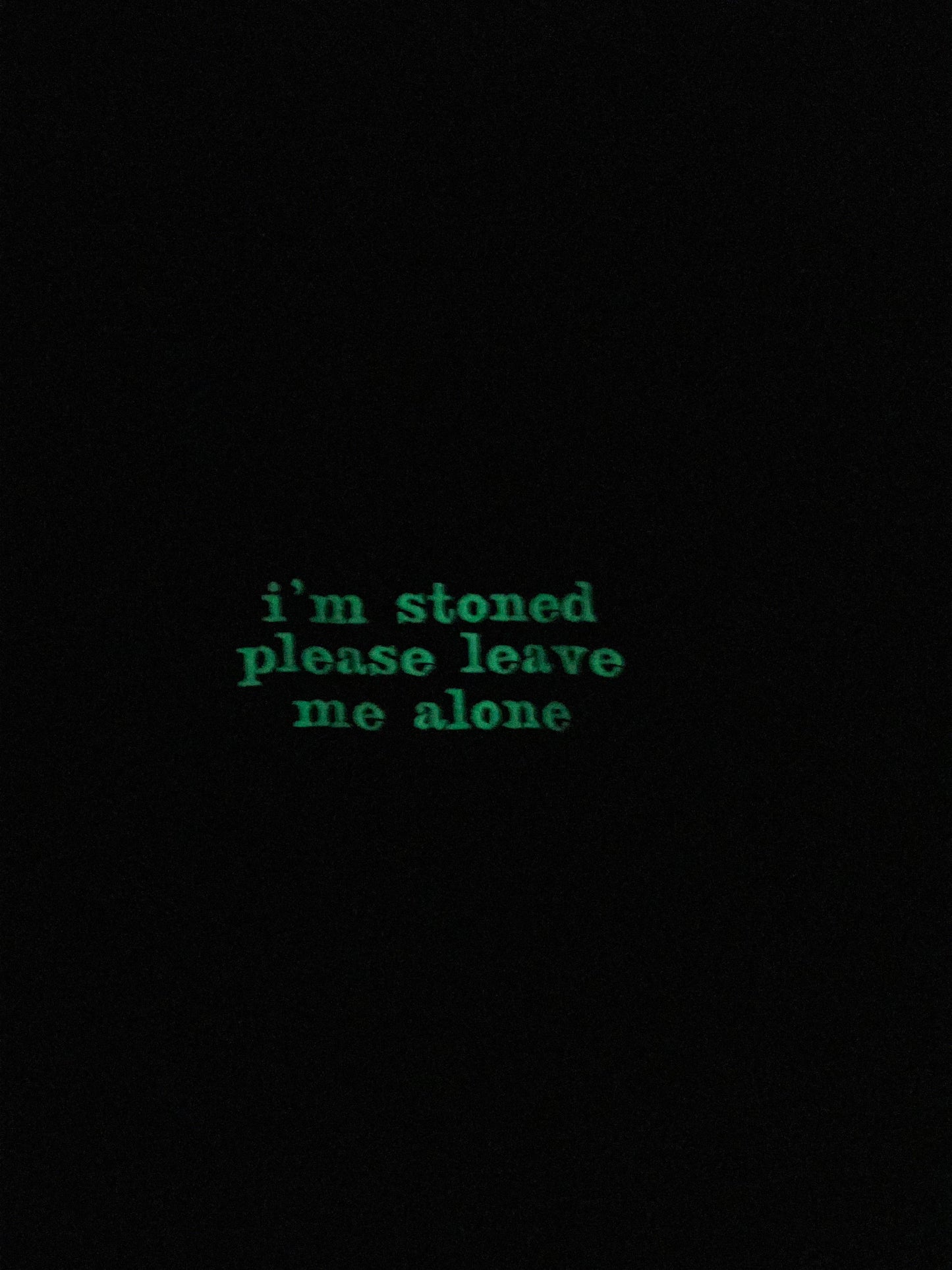 i’m stoned please leave me alone embroidered crewneck (PREORDER-black)