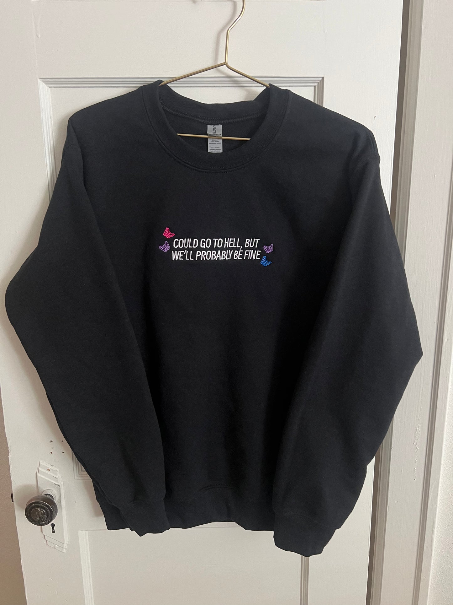 could go to hell embroidered crewneck (PREORDER)