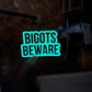 bigots beware glow-in-the-dark stickers