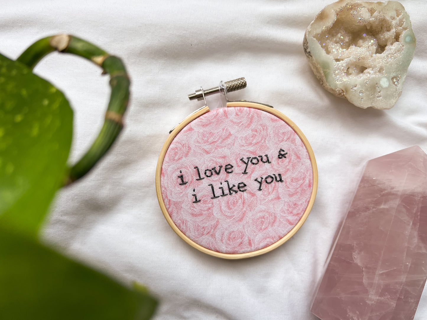 i love you & i like you embroidery hoop