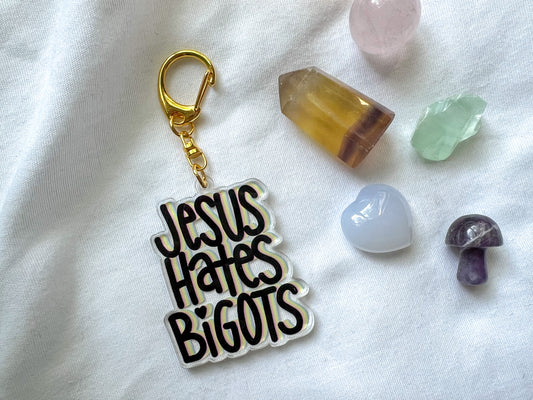 jesus hates bigots keychains