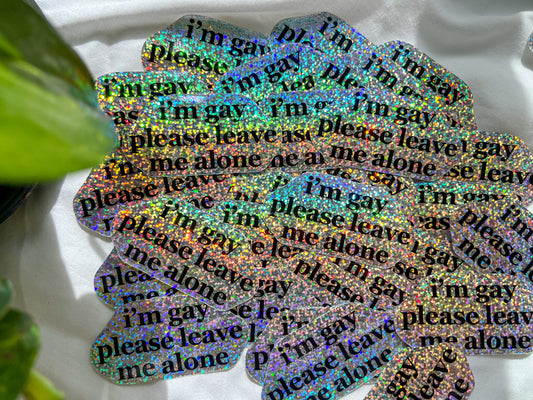 i’m gay holographic glitter sticker