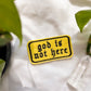 god is not here iron-on patch