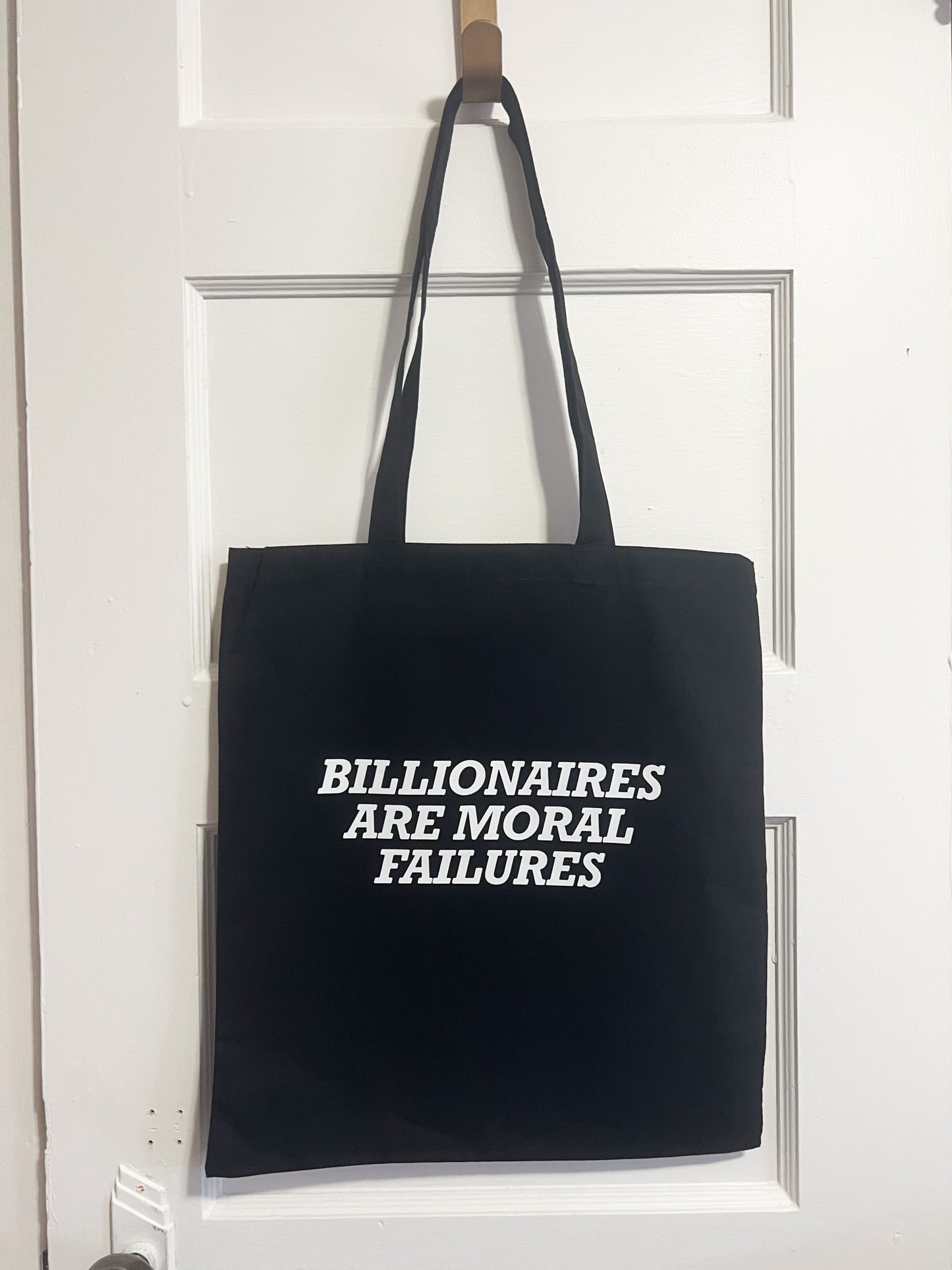 billionaires are moral failures tote bag