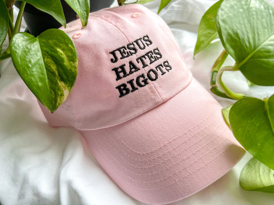 jesus hates bigots cap (PREORDER)